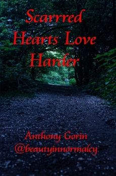 Paperback Scarred Hearts Love Harder Book