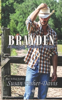 Brayden: A Beckett Brothers Novel Book 1 (The Beckett Brothers) - Book #1 of the Beckett Brothers