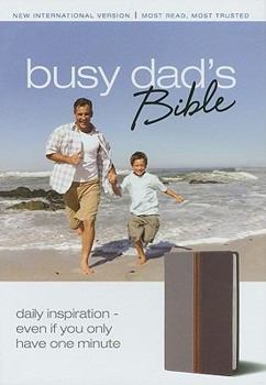 Imitation Leather Busy Dad's Bible-NIV: Daily Inspiration Even If You Only Have One Minute Book