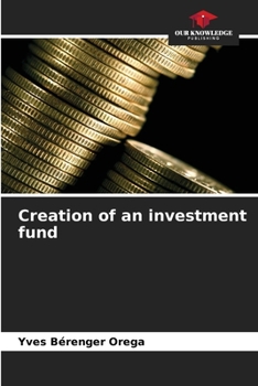 Paperback Creation of an investment fund Book