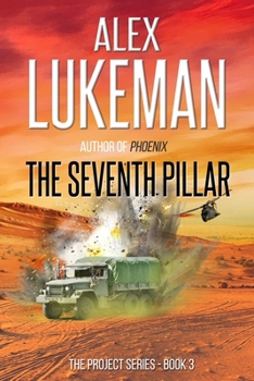 Paperback The Seventh Pillar: The Project: Book Three Book