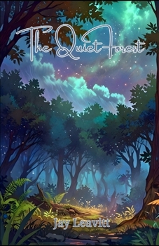 Paperback The Quiet Forest Book