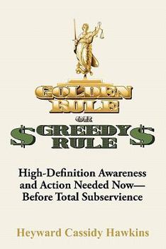 Paperback Golden Rule or Greedy Rule Book