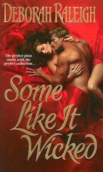 Some Like It Wicked - Book #1 of the Hellion's Den