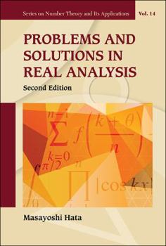 Hardcover Problems and Solutions in Real Analysis (Second Edition) Book