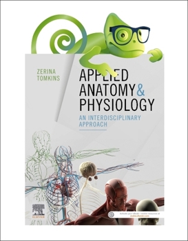 Hardcover Elsevier Adaptive Quizzing for Applied Anatomy and Physiology - Access Card: An Interdisciplinary Approach Book