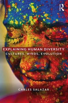 Paperback Explaining Human Diversity: Cultures, Minds, Evolution Book