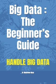 Paperback Big Data: The Beginner's Guide Book