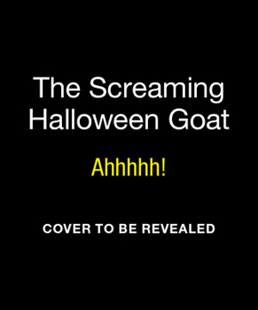 Paperback The Screaming Halloween Goat: Ahhhhh! Book