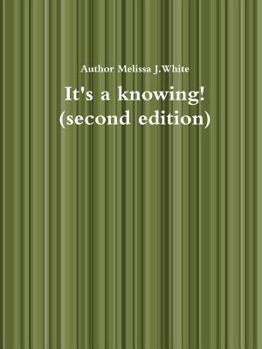 Paperback It's a knowing (second edition) Book