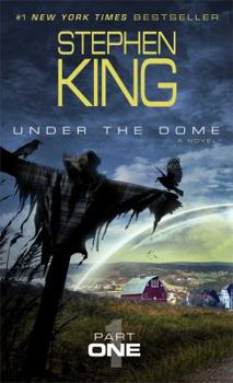 Mass Market Paperback Under the Dome, Part 1 Book