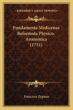 Paperback Fundamenta Medicenae Reformata Physico-Anatomica (1731) [Latin] Book