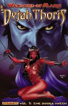 Paperback Warlord of Mars: Dejah Thoris Volume 3 - The Boora Witch Book