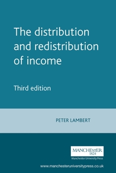 Paperback The Distribution and Redistribution of Income: Third Edition Book