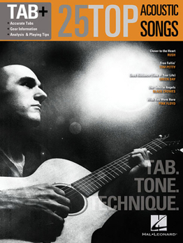 Misc. 25 Top Acoustic Songs - Tab. Tone. Technique.: Tab+ Book