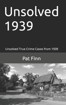 Paperback Unsolved 1939 Book