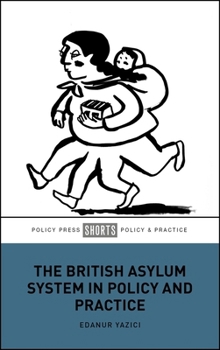 Paperback The British Asylum System in Policy and Practice Book
