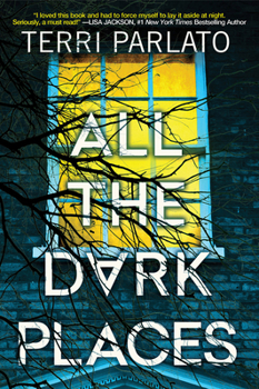 All the Dark Places - Book #1 of the Detective Rita Myers