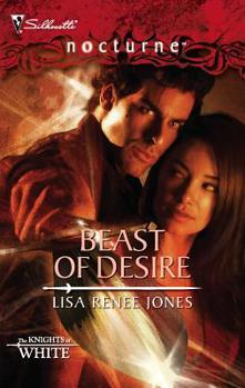 Beast of Desire - Book #2 of the Knights of White
