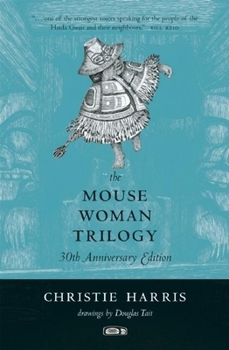 Paperback The Mouse Woman Trilogy Book