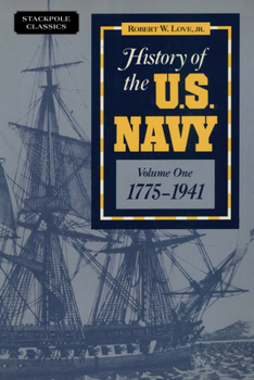 Paperback History of the U.S. Navy: 1775-1941 Book