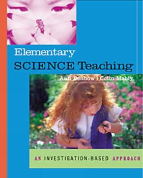 Paperback Science Education for Elementary Teachers: An Investigation-Based Approach Book