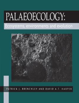 Paperback Palaeoecology: Ecosystems, Environments and Evolution Book