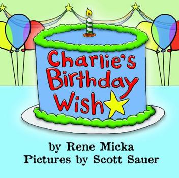 Paperback Charlie's Birthday Wish Book