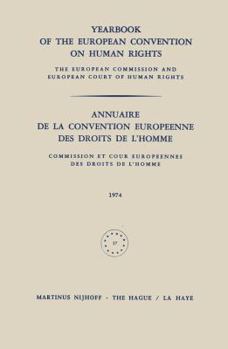 Paperback Yearbook of the European Convention on Human Rights / Annuaire de la Convention Europeenne Des Droits de l'Homme: The European Commission and European Book