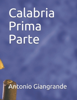 Calabria Prima Parte