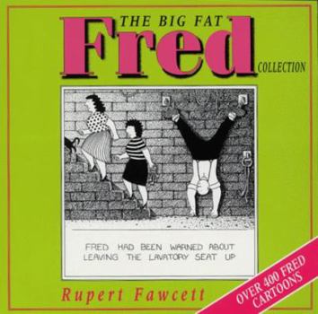 Paperback The Big Fat Fred Collection Book