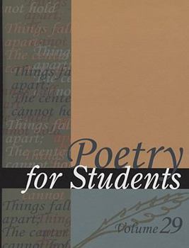 Poetry for Students, Volume 29 - Book #29 of the Poetry for Students