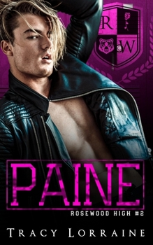Paperback Paine: A High School Enemies to Lovers Romance Book