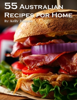Paperback 55 Australian Recipes for Home Book