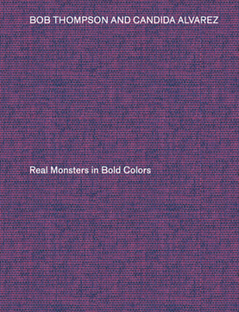 Bob Thompson & Candida Alvarez: Real Monsters in Bold Colors
