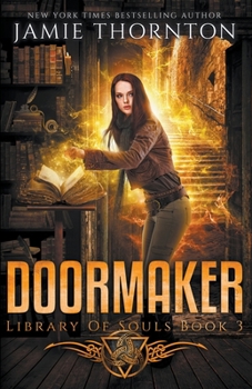 Paperback Doormaker: Library of Souls (Book 3) Book