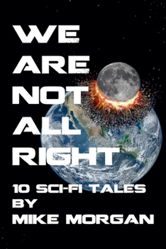 Paperback We Are Not All Right Book