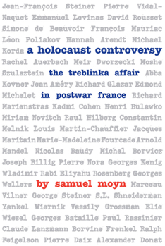 Paperback A Holocaust Controversy: The Treblinka Affair in Postwar France Book