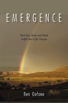 Paperback Emergence: Heal Your Body and Mind Book