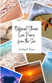Paperback Different Shores: Love Poems From the Sea Book