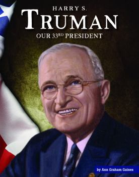 Library Binding Harry S. Truman: Our 33rd President Book