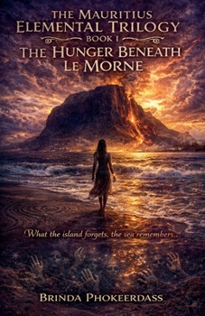Paperback The Hunger Beneath Le Morne Book