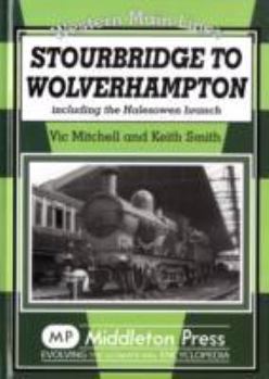 Hardcover Stourbridge to Wolverhampton Book
