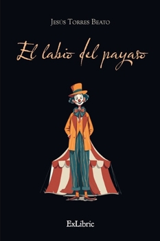 Paperback El labio del payaso [Spanish] Book