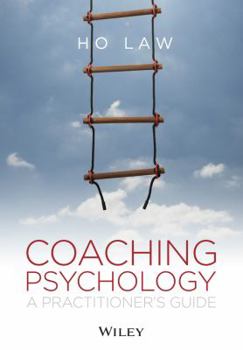 Paperback Coaching Psychology: A Practitioner's Guide Book