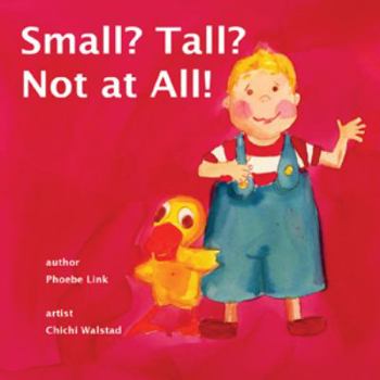Hardcover Small? Tall? Not at All! Book
