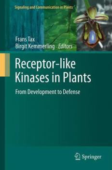 Paperback Receptor-Like Kinases in Plants: From Development to Defense Book