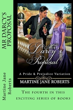 Paperback Mr Darcy's Proposal: A Pride & Prejudice Variation Book