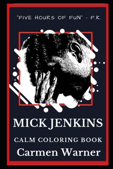 Paperback Mick Jenkins Calm Coloring Book