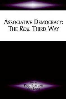 Paperback Associative Democracy: The Real Third Way Book